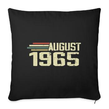 Born August 1965 Anniversary August 1965 Year - Sofa pillowcase 17,3'' x 17,3'' (45 x 45 cm) - black - Front