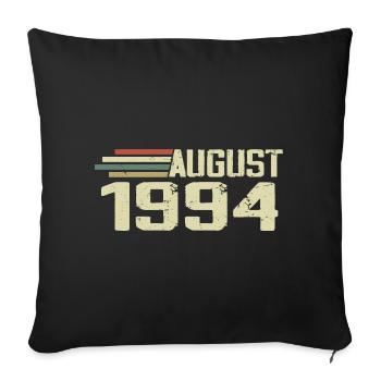 Né en août 1994 Anniversaire Millésime août 1994 - Housse de coussin décorative 45 x 45 cm - noir - Devant