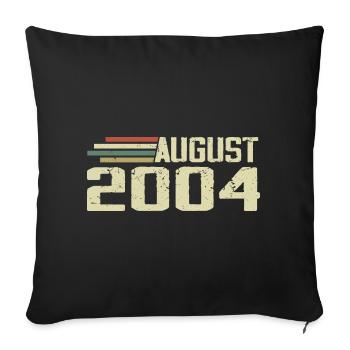 Né en août 2004 Anniversaire Millésime août 2004 - Housse de coussin décorative 45 x 45 cm - noir - Devant
