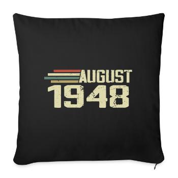 Born August 1948 Jubilee August 1948 Vintage - Sofa pillowcase 17,3'' x 17,3'' (45 x 45 cm) - black - Front