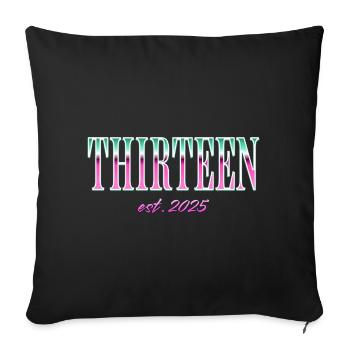 Thirteen Est. 2025 Boys Girls Official Teenager - Sofa pillowcase 17,3'' x 17,3'' (45 x 45 cm) - black - Front