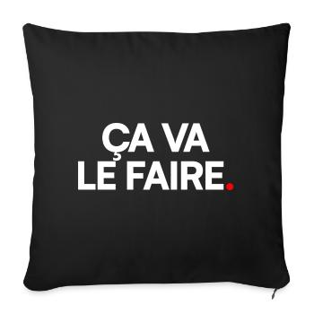 Ça va le faire - Housse de coussin décorative 45 x 45 cm - noir - Devant