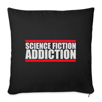 Science Fiction Addict Sci Fi Liebhaber Zitat Text - Sofakissenbezug 45 x 45 cm - Schwarz - Vorne
