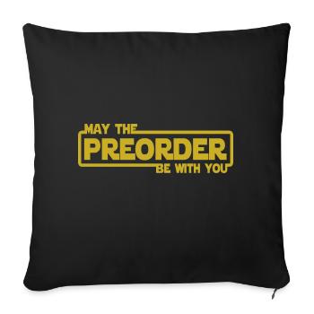 Que la précommande soit avec vous - Précommande - Housse de coussin décorative 45 x 45 cm - noir - Devant