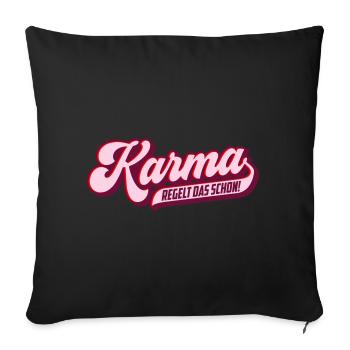 Karma Regelt Das Schon | Farben änderbar | - Sofakissenbezug 45 x 45 cm - Schwarz - Vorne