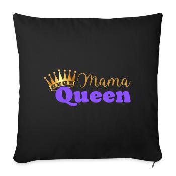 Mama queen - mom queen - Mother's Day gift - Sofa pillowcase 17,3'' x 17,3'' (45 x 45 cm) - black - Front