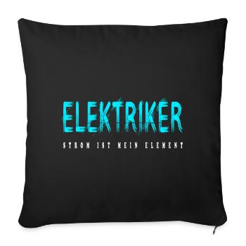 Elektriker Handwerker Design - Sofakissenbezug 45 x 45 cm - Schwarz - Vorne