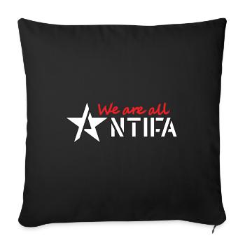 Nous sommes tous ANTIFA - Housse de coussin décorative 45 x 45 cm - noir - Devant