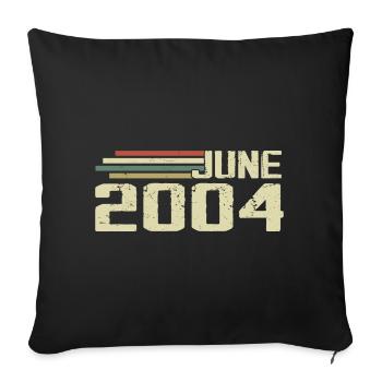 Juin 2004 Anniversaire Juin 2004 Juin 2004 Anniversaire - Housse de coussin décorative 45 x 45 cm - noir - Devant