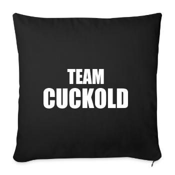 Team cuckold - Sofa pillowcase 17,3'' x 17,3'' (45 x 45 cm) - black - Front