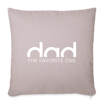 dad – the favorite one. - Sofa pillowcase 17,3'' x 17,3'' (45 x 45 cm) - light taupe - Front