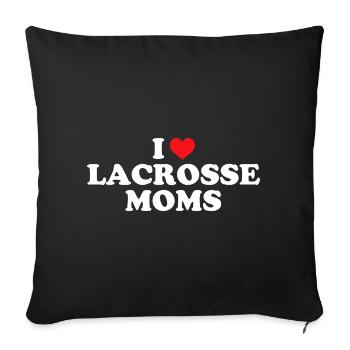 I Love Lacrosse Moms - Sofa pillowcase 17,3'' x 17,3'' (45 x 45 cm) - black - Front
