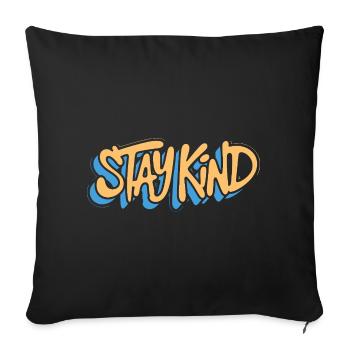 Message typographique Restez gentil - Housse de coussin décorative 45 x 45 cm - noir - Devant