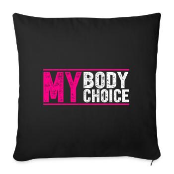 Mon corps, ma décision - Housse de coussin décorative 45 x 45 cm - noir - Devant