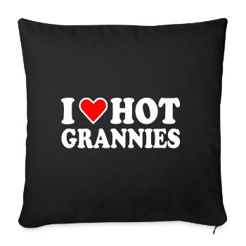 I love hot grannies - Sofa pillowcase 17,3'' x 17,3'' (45 x 45 cm) - black - Front