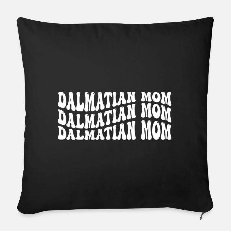 Dalmatian Mom - Sofakissenbezug 45 x 45 cm - Schwarz
