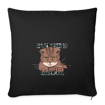 Good Morning Cat - Grumpy - Sofa pillowcase 17,3'' x 17,3'' (45 x 45 cm) - black - Front