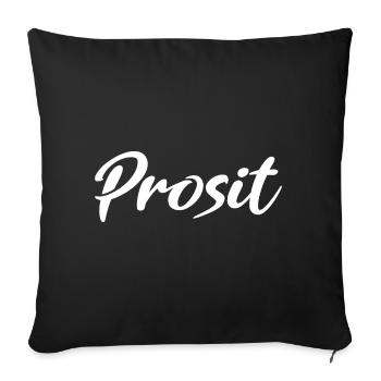 Prosit Prost Trinkspruch - Sofakissenbezug 45 x 45 cm - Schwarz - Vorne