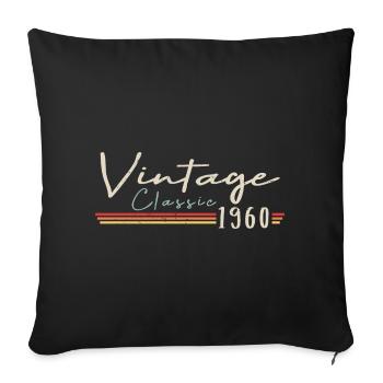 Vintage Original since 1960 Geburtstag Retro 1960 - Sofakissenbezug 45 x 45 cm - Schwarz - Vorne