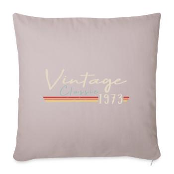Vintage Original since 1973 Birthday Retro 1973 - Sofa pillowcase 17,3'' x 17,3'' (45 x 45 cm) - light taupe - Front