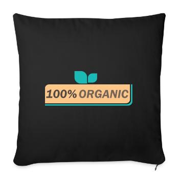 100% Organic Healthy Natural Food - Sofa pillowcase 17,3'' x 17,3'' (45 x 45 cm) - black - Front