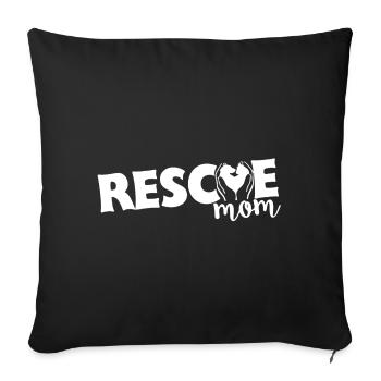 Rescue Mom - Sofa pillowcase 17,3'' x 17,3'' (45 x 45 cm) - black - Front