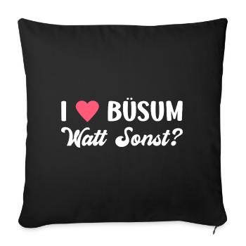 BÜSUM WATT SINON ? Vacances en mer du Nord : plaisir - Housse de coussin décorative 45 x 45 cm - noir - Devant