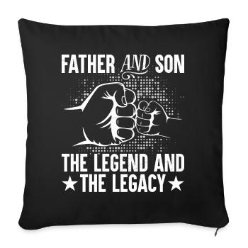 Father and son the legend and legacy - Sofa pillowcase 17,3'' x 17,3'' (45 x 45 cm) - black - Front