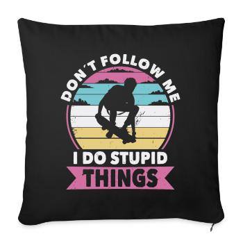 Ne suivez pas les patineurs skateboard - Housse de coussin décorative 45 x 45 cm - noir - Devant