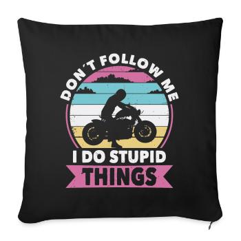 Ne suivez pas un motard une moto - Housse de coussin décorative 45 x 45 cm - noir - Devant