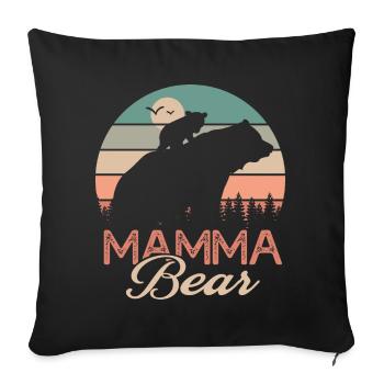 mamma bear gift t shirt mom bear mamma - Sofa pillowcase 17,3'' x 17,3'' (45 x 45 cm) - black - Front
