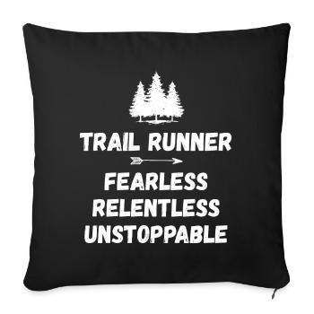 Trail Runner - Intrépide. Implacable. Imparable. - Housse de coussin décorative 45 x 45 cm - noir - Devant