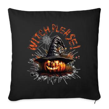 Halloween Pumpkin, Witch, Please! - Sofa pillowcase 17,3'' x 17,3'' (45 x 45 cm) - black - Front