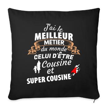 Fierté de la famille cousine super côte - Housse de coussin décorative 45 x 45 cm - noir - Devant