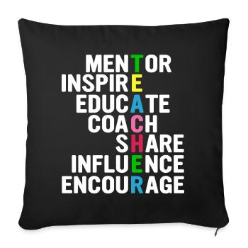 Teacher Acrostichon: Mentor, Inspire,... - Sofa pillowcase 17,3'' x 17,3'' (45 x 45 cm) - black - Front