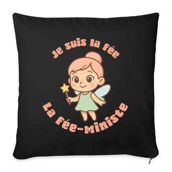Je suis la Fée-Ministe - Humour & Féminisme - Housse de coussin décorative 45 x 45 cm - noir - Devant