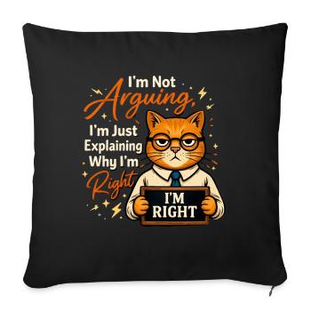 J’ai toujours raison, pas de raison - Housse de coussin décorative 45 x 45 cm - noir - Devant