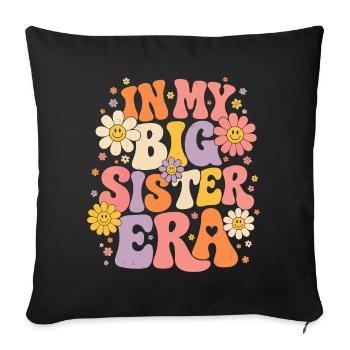 In My Big Sister Era Retro | Big Sister Gift - Sofa pillowcase 17,3'' x 17,3'' (45 x 45 cm) - black - Front