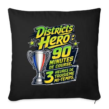 Districts Hero troisième mi-temps - Sofakissenbezug 45 x 45 cm - Schwarz - Vorne