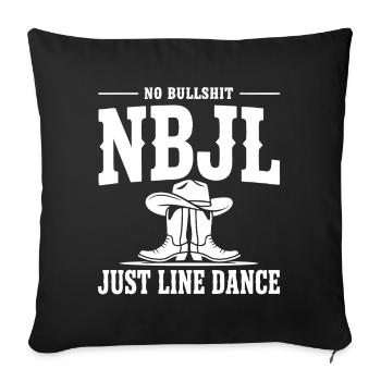 NBJL – Pas de conneries, juste la danse en ligne - Housse de coussin décorative 45 x 45 cm - noir - Devant