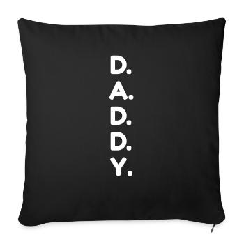 Daddy - Sofa pillowcase 17,3'' x 17,3'' (45 x 45 cm) - black - Front
