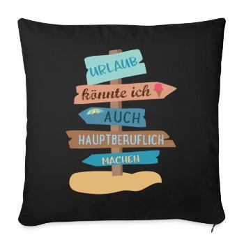 Urlaub - Sofakissenbezug 45 x 45 cm - Schwarz - Vorne