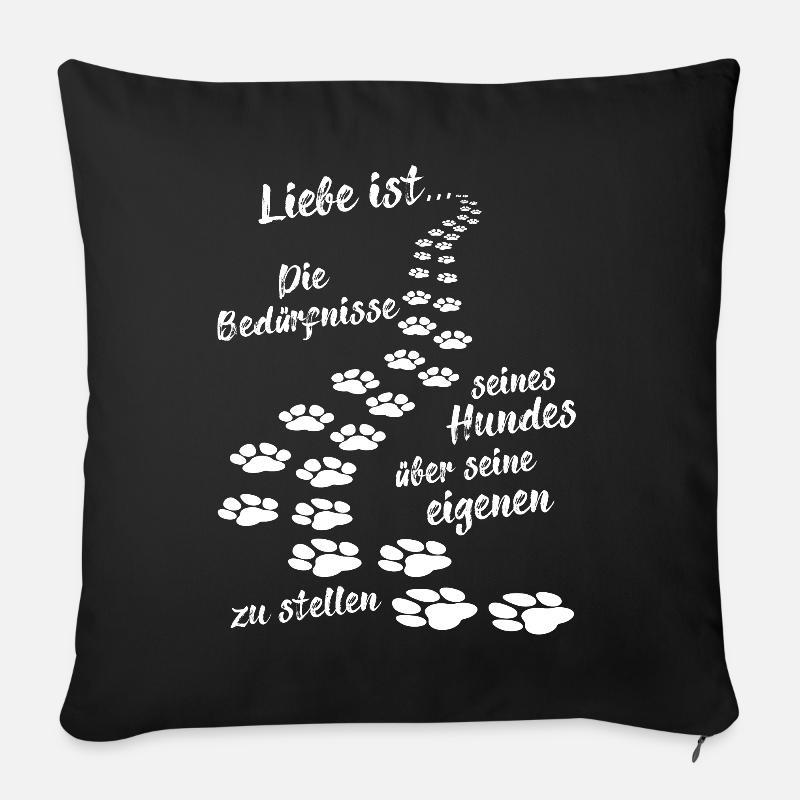 Hunde Spruch Liebe ist... - Sofakissenbezug 45 x 45 cm - Schwarz