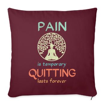 La douleur est temporaire cesser de fumer dure pour toujours Meditatio - Housse de coussin décorative 45 x 45 cm - bordeaux - Devant