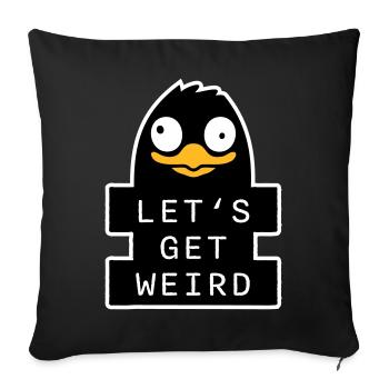 Let's Get Weird Penguin Weird Bird Crazy - Sofa pillowcase 17,3'' x 17,3'' (45 x 45 cm) - black - Front