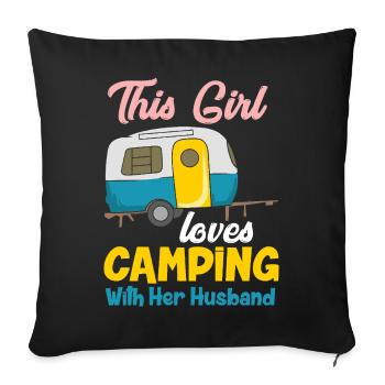 This Girl Loves Camping With Her Husband Design - Sofa pillowcase 17,3'' x 17,3'' (45 x 45 cm) - black - Front