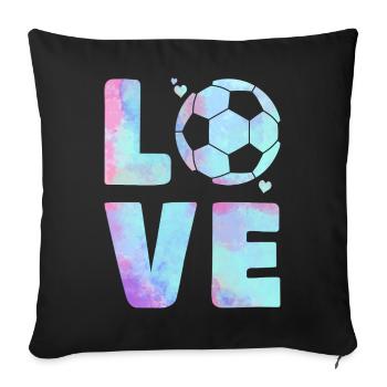 Love Football T-Shirt – Sport & Heart Design - Sofa pillowcase 17,3'' x 17,3'' (45 x 45 cm) - black - Front