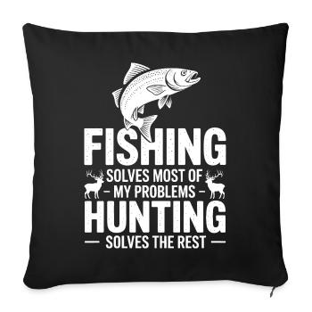 Fishing Solves Most Problems - Sofa pillowcase 17,3'' x 17,3'' (45 x 45 cm) - black - Front