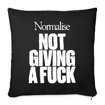 Normalisez le fait de ne pas s’en soucier - Housse de coussin décorative 45 x 45 cm - noir - Devant