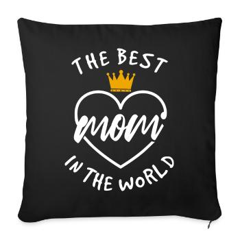 Die beste Mutter der Welt - Sofakissenbezug 45 x 45 cm - Schwarz - Vorne